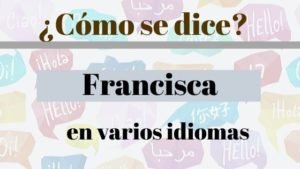 como-se-dice-francisca
