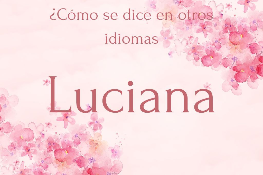 Luciana en otros idiomas